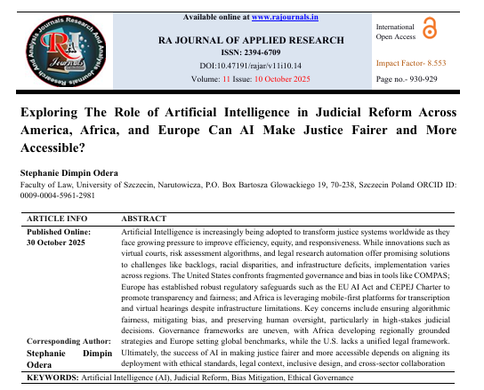Exploring The Role of Artificial Intelligence in Judicial Reform Across America, Africa, and Europe Can AI Make Justice Fairer and More Accessible? 